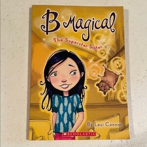 Scholastic B Magical: The Superstar Sister - Yellow and Blue Cover